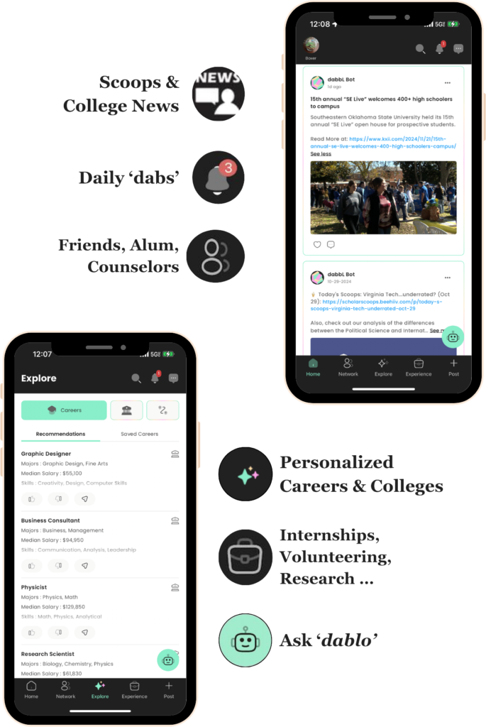 Join dabbL for personalized career and college recommendations, real-world learning, and a network of mentors. Your journey to success starts here!